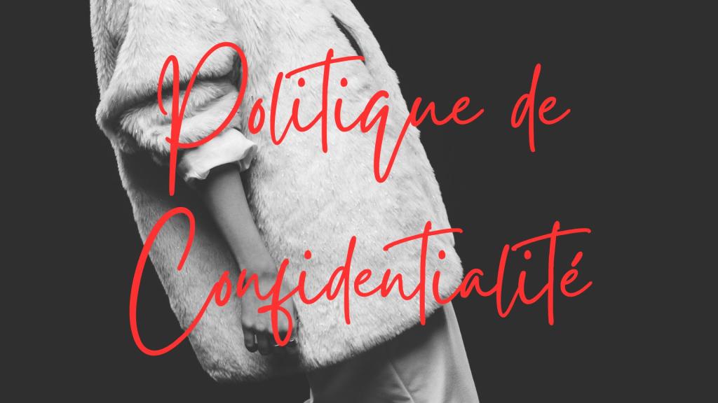 Politique de Confidentialité